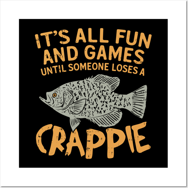 crappie fishing shirts Wall Art by MYFROG